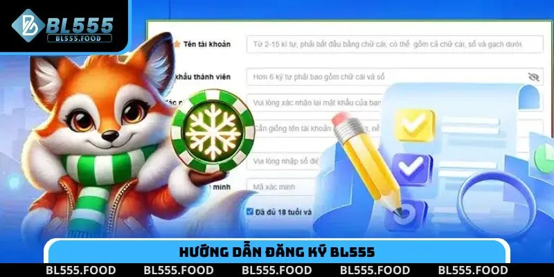 Tìm hiểu các bước đăng ký BL555 chi tiết và nhanh chóng